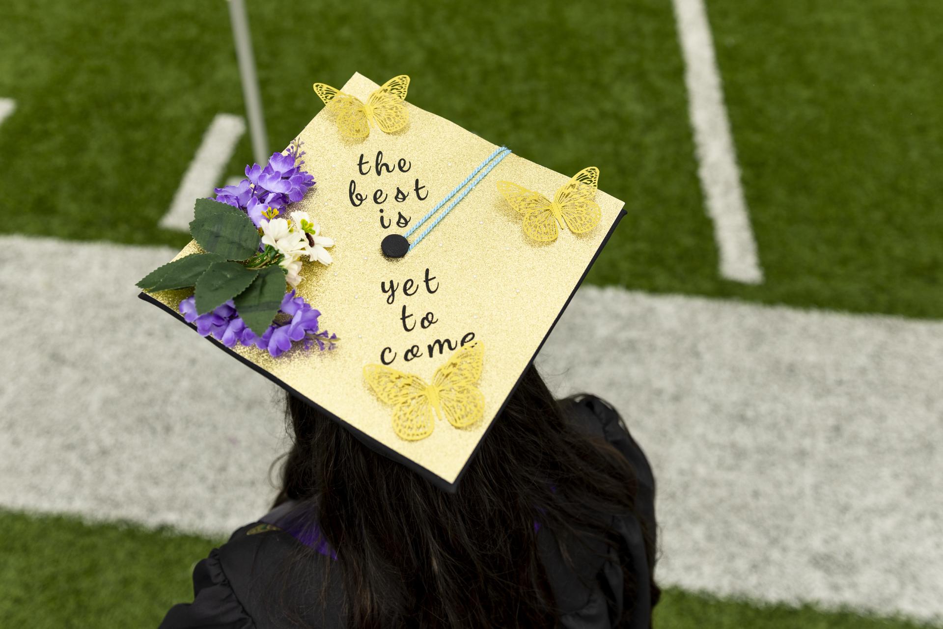 Graduation cap that says "The Best is yet to Come"